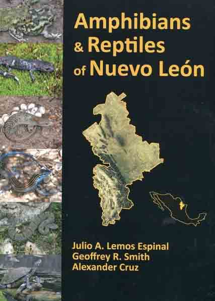 Image for Amphibians & Reptiles of Nuevo León, Mexico,